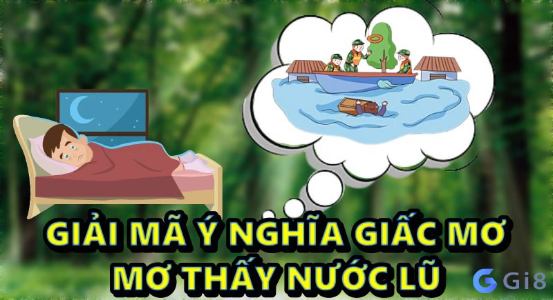 mơ thấy nước lũ