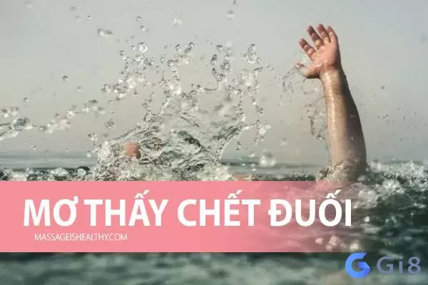 nằm mơ thấy chết đuối