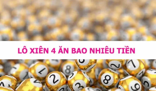 Tính toán lô xiên 4 ăn thưởng tiền cược