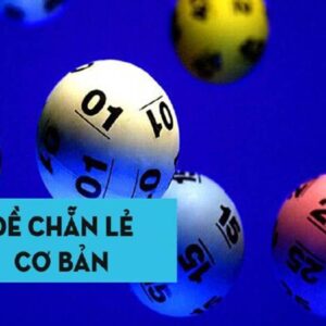 Đề chẵn lẻ là gì? Cách bắt dàn chẵn lẻ cực chuẩn cùng gi8