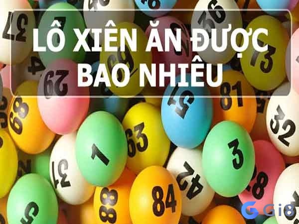 Đánh lô xiên 2 ăn bao nhiêu?