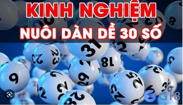 Kinh nghiệm dàn đề 30 số từ các người chơi