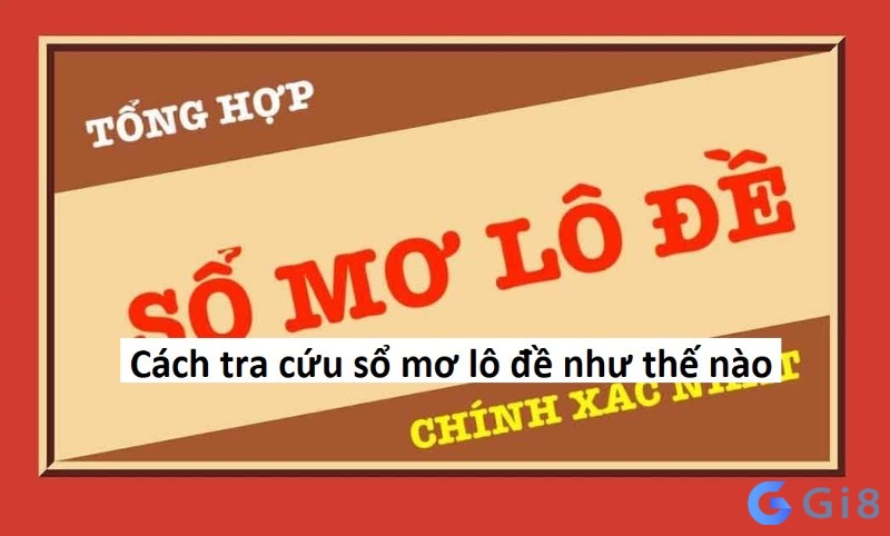 Tra cứu so mo lo de thì như thế nào?