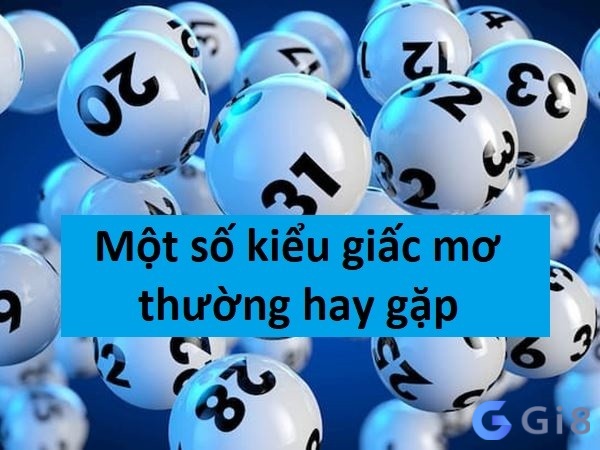 Một số kiểu giấc mơ thường hay gặp