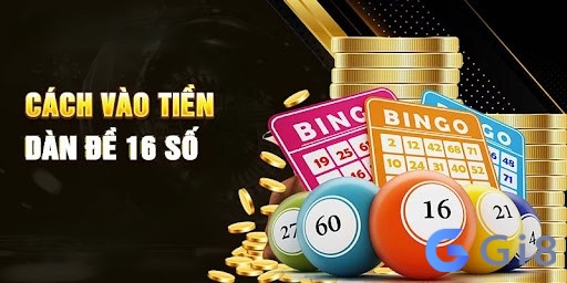 Mẹo vào tiền khi chơi dàn de 16 số được nhiều cao thủ áp dụng nhất 